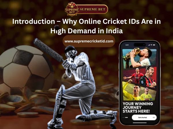Introduction – Why Online Cricket IDs Are in High Demand in India