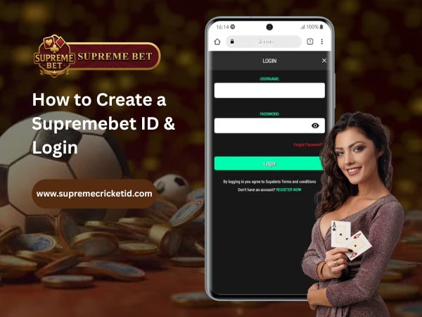 How to Create a Supremebet ID & Login